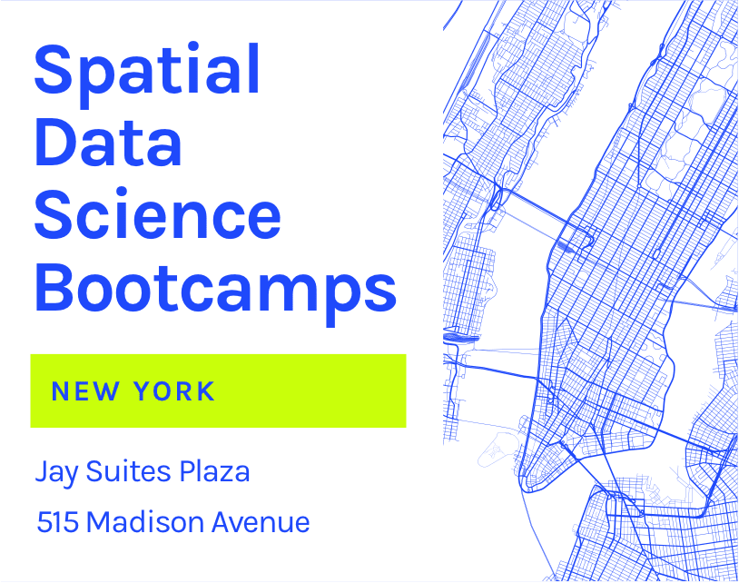 Spatial Data Science Bootcamps New York 2023